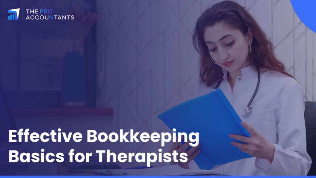 Effective Bookkeeping Basics for Therapists